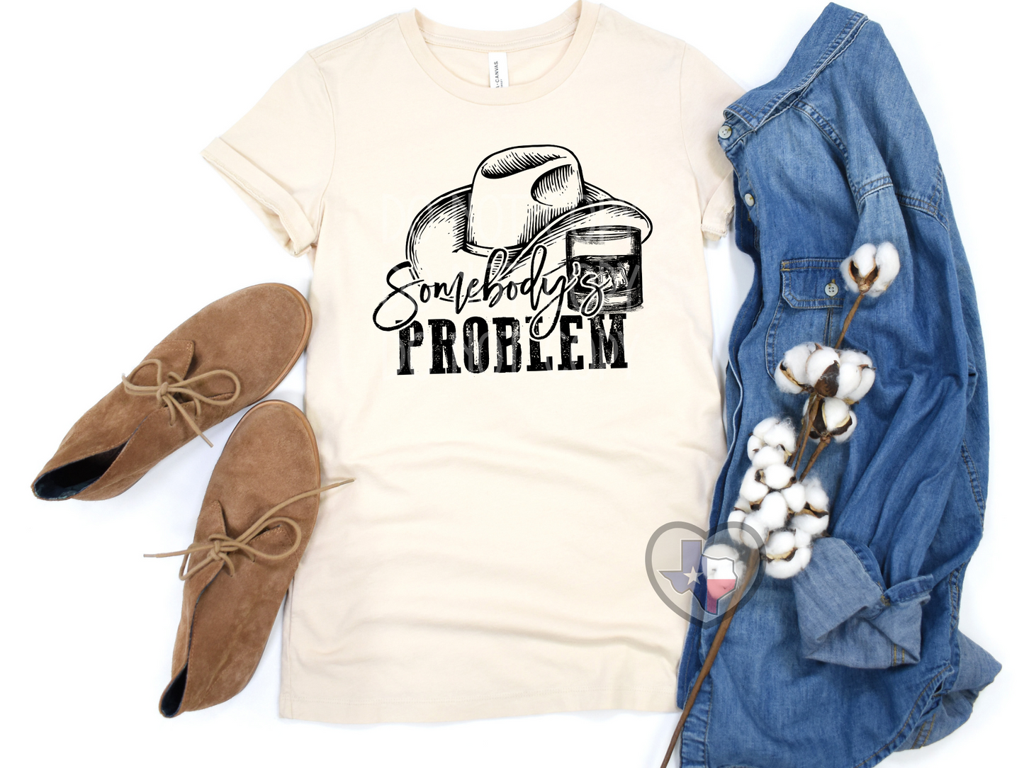 PRE-ORDER Arriving 3/10 Somebody's Problem - Texas Transfers and Designs