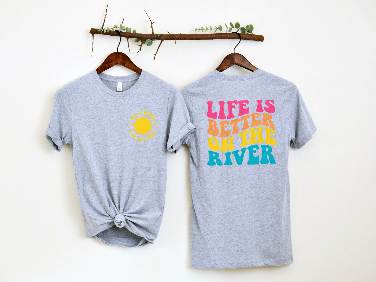 Life is Better on the River DTF - Texas Transfers and Designs