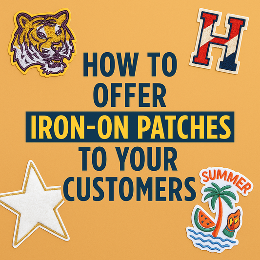 How to Offer Iron-On Patches to Your Customers