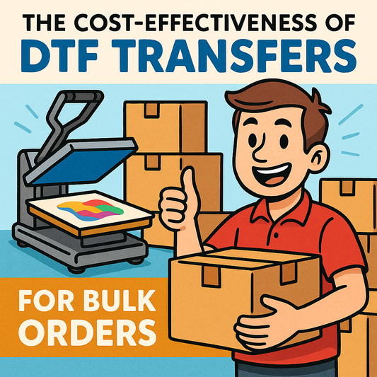 The Cost-Effectiveness of DTF Transfers for Bulk Orders