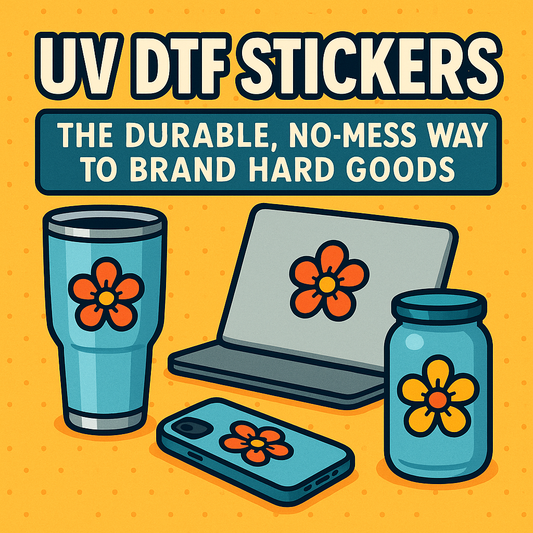 UV DTF Stickers: The Durable, No-Mess Way to Brand Hard Goods