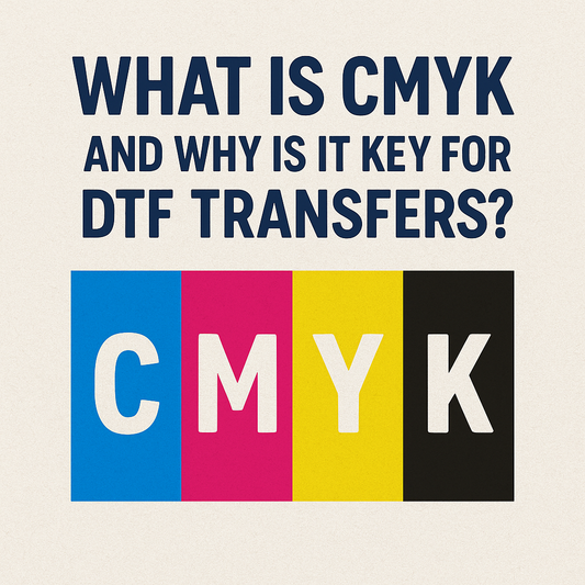 What Is CMYK and Why Is It Key for DTF Transfers?