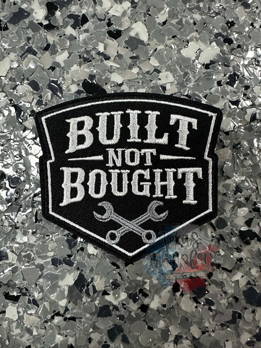 "Built Not Bought" Iron-On Patch