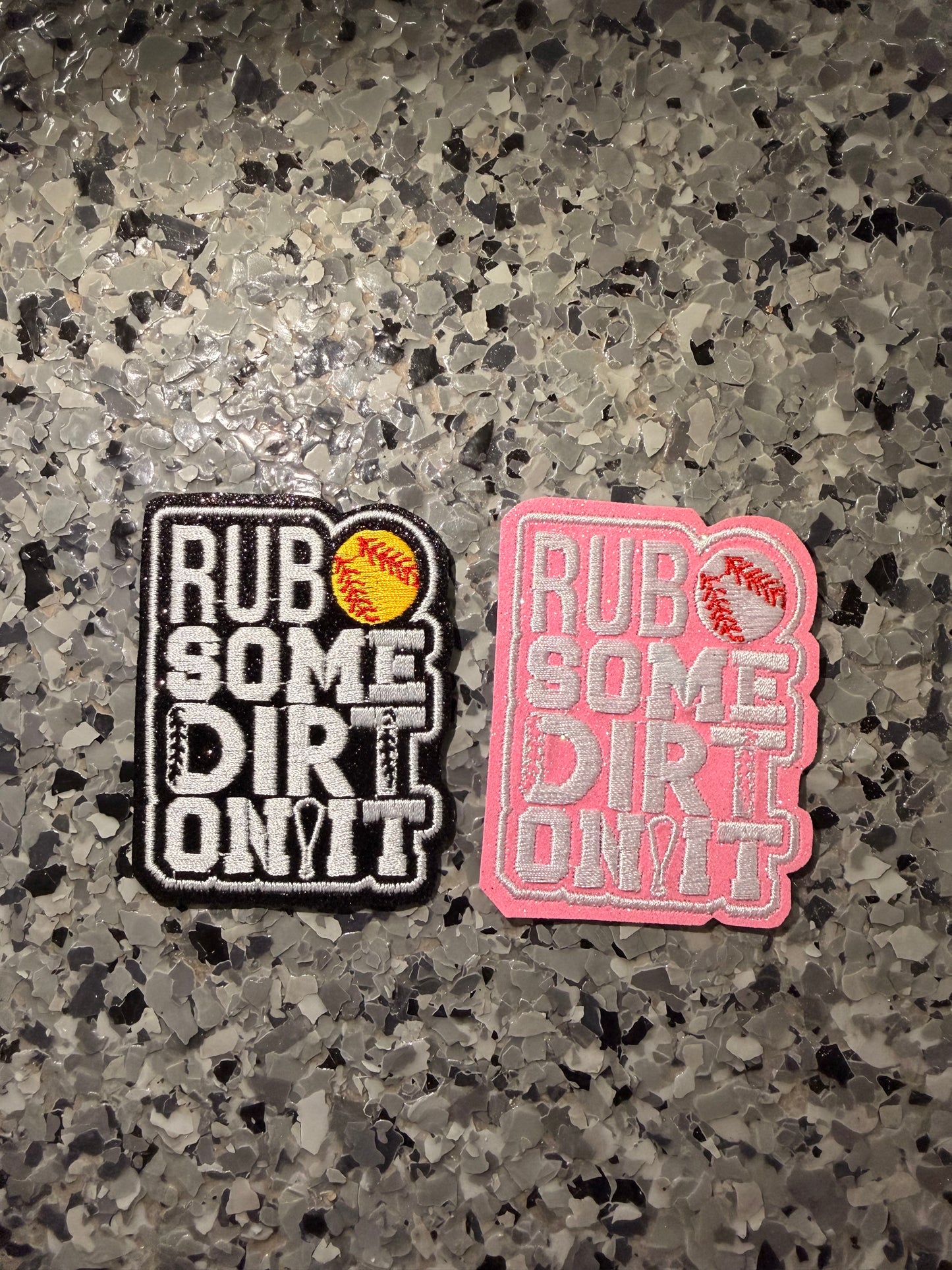 "Rub Some Dirt On It" Glitter Iron-On Patch (Multiple Options)