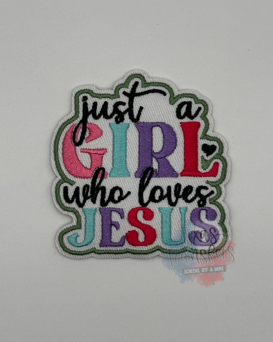 Just a Girl Who Loves Jesus Iron-On PATCH - Texas Transfers and Designs