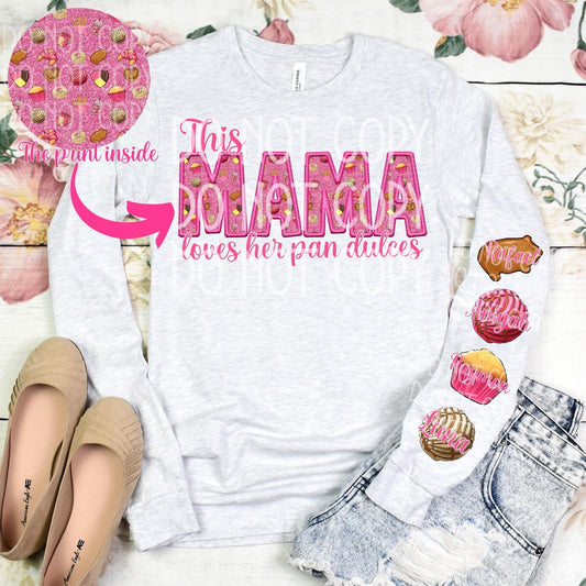 This Mama Loves her Pan Dulces *CUSTOMIZABLE* DTF - Texas Transfers and Designs