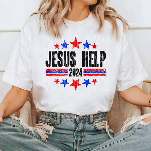 Jesus Help 2024 DTF - Texas Transfers and Designs