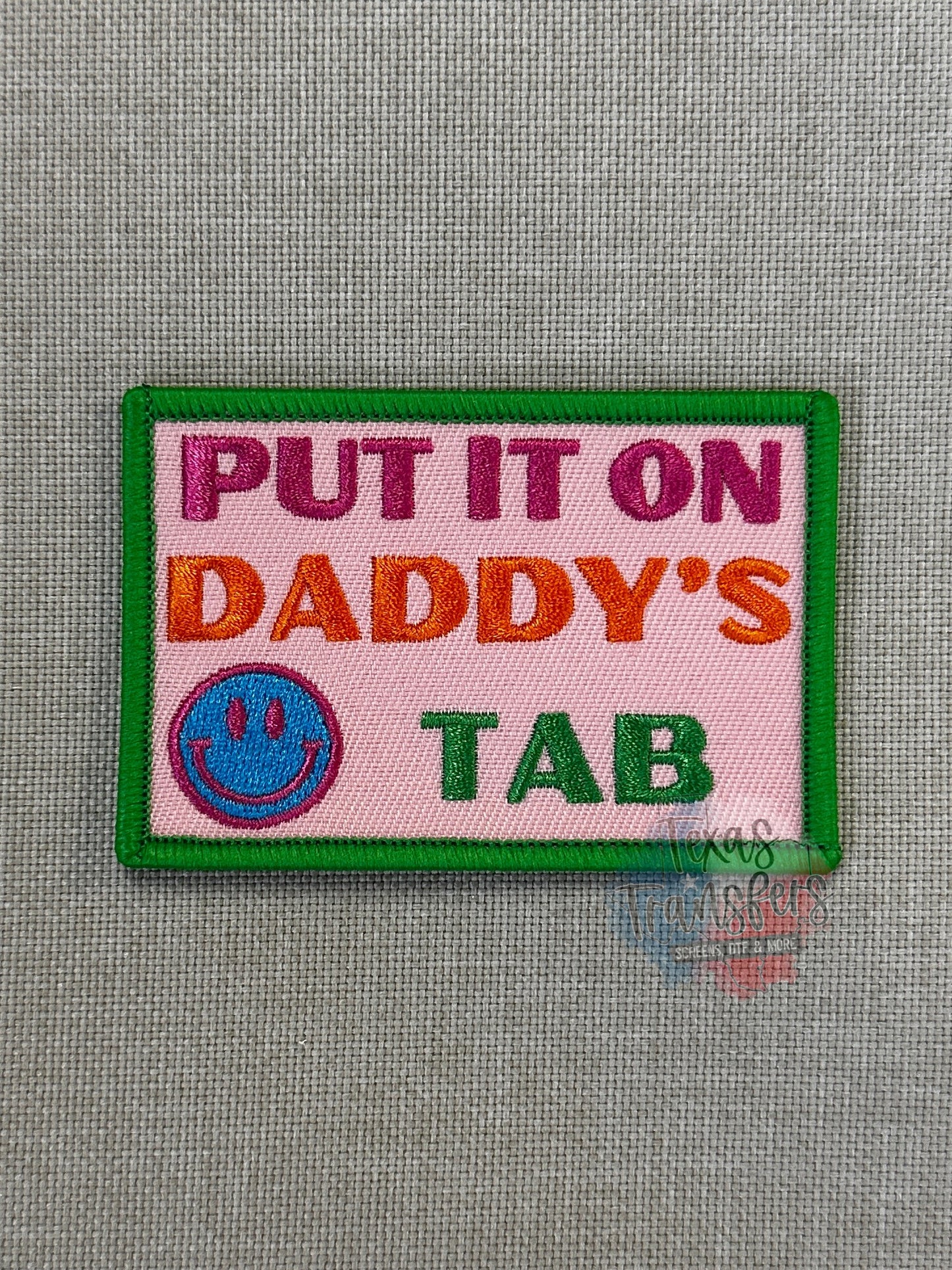 Put it on Daddy’s Tab Iron-On PATCH