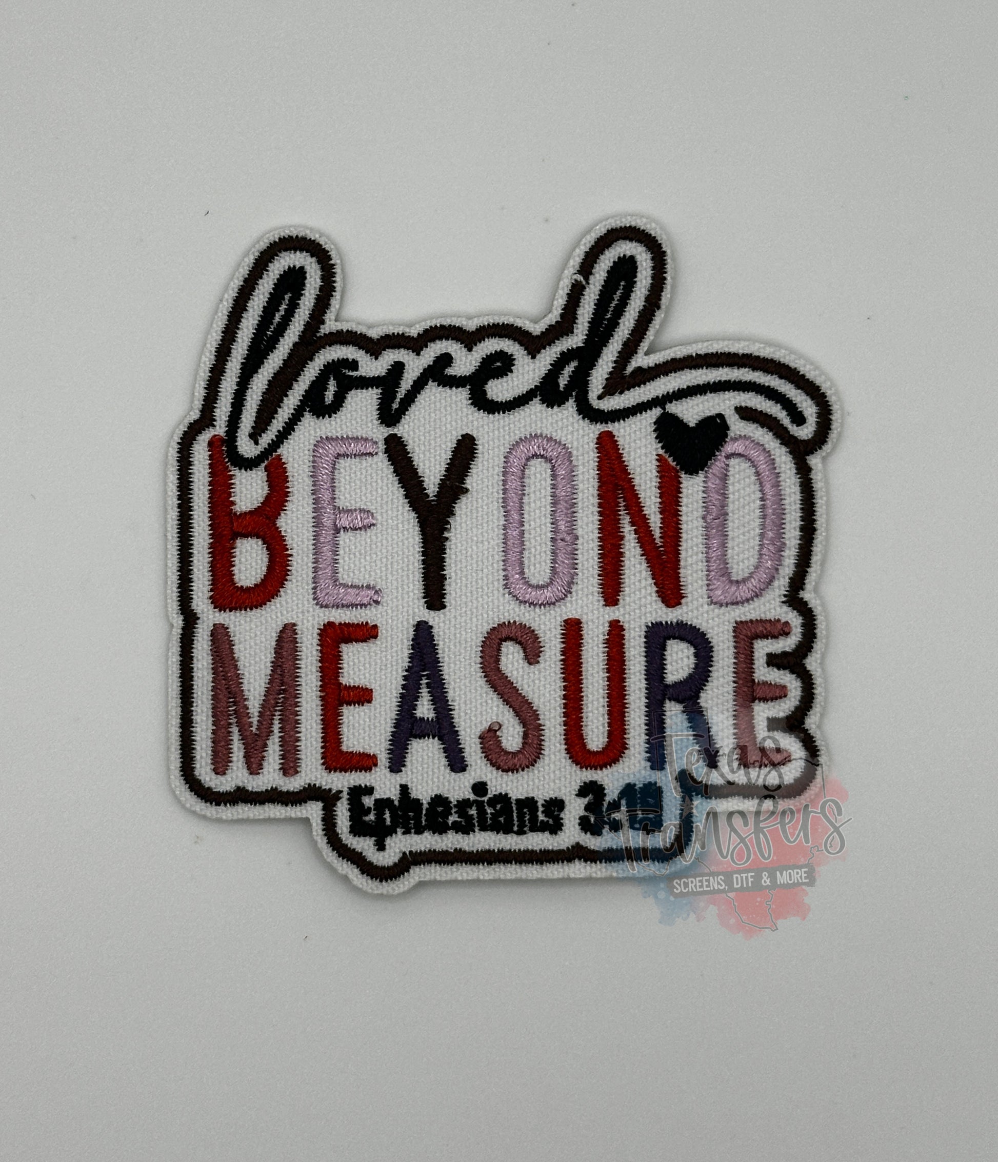 Loved Beyond Measure Iron-On PATCH - Texas Transfers and Designs