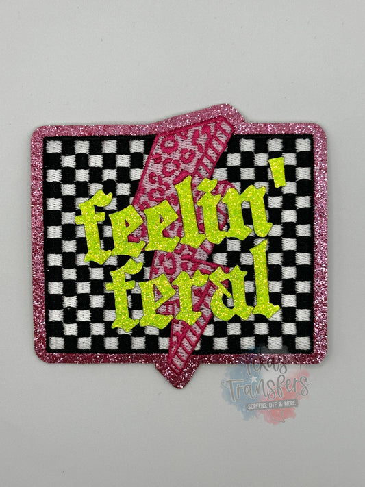 Feelin Feral *EXCLUSIVE* Iron-On PATCH - Texas Transfers and Designs