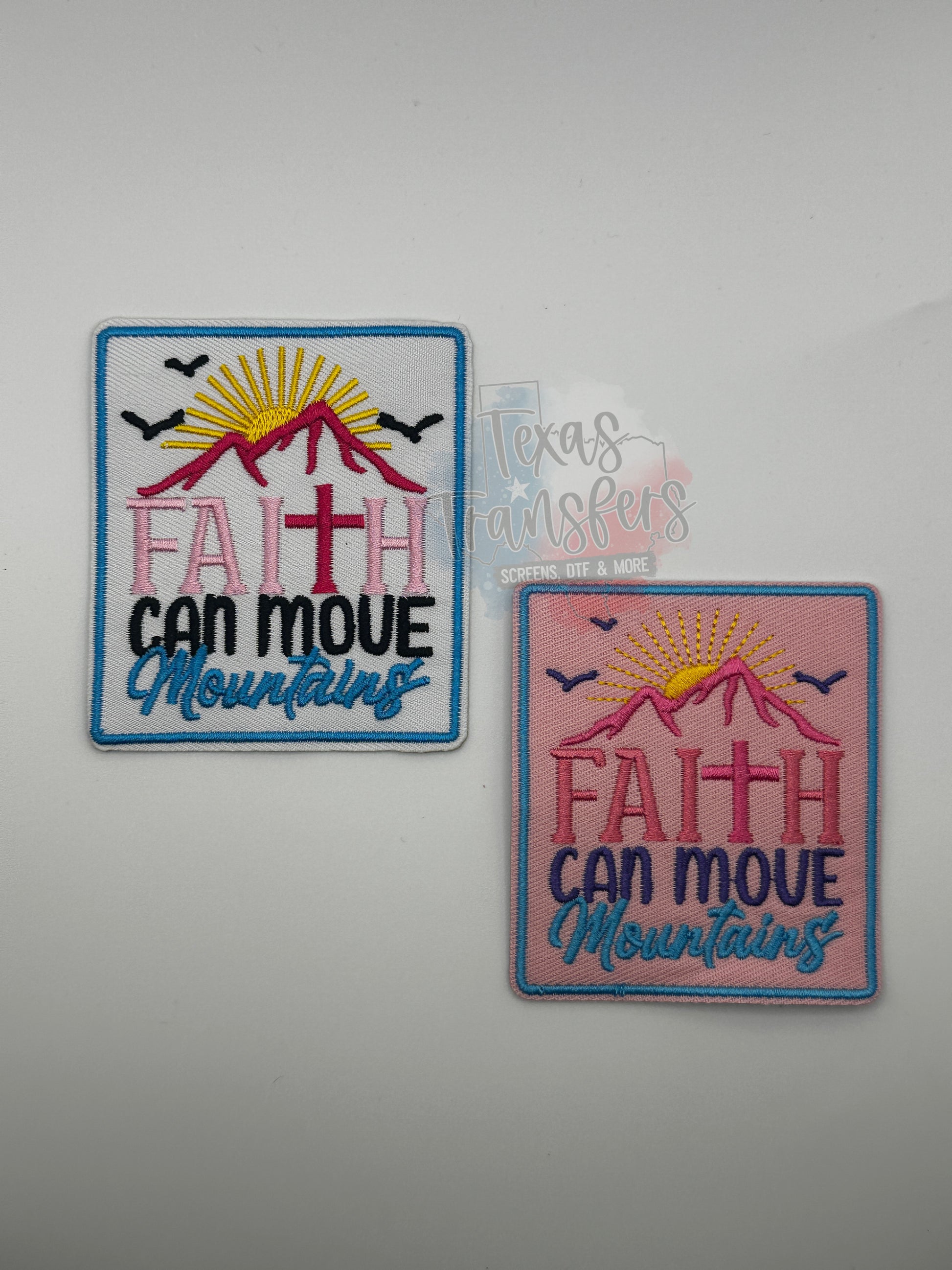 Faith Can Move Mountains Iron-On PATCH - Texas Transfers and Designs