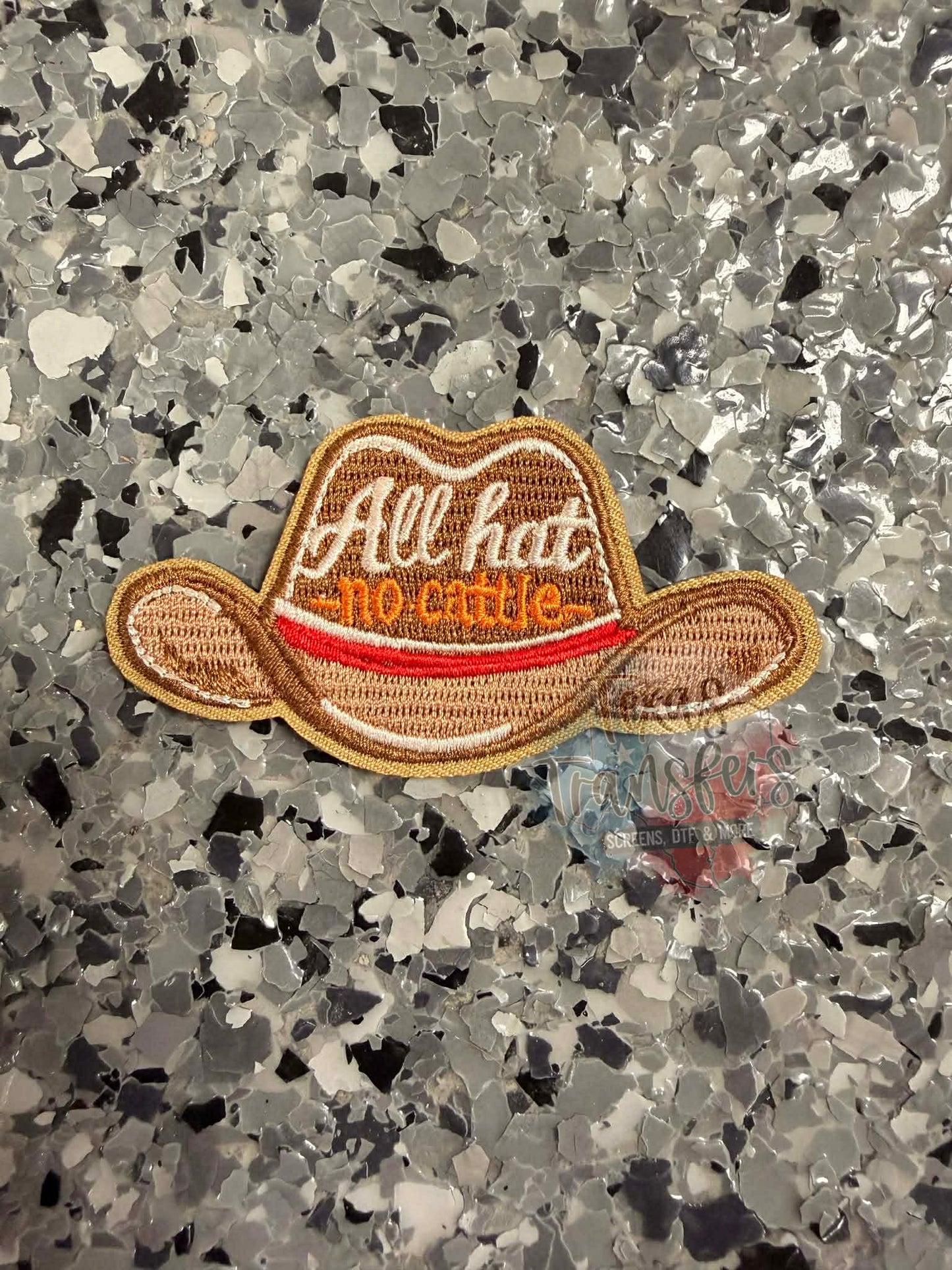 All Hat, No Cattle Iron-On Patch - Texas Transfers and Designs