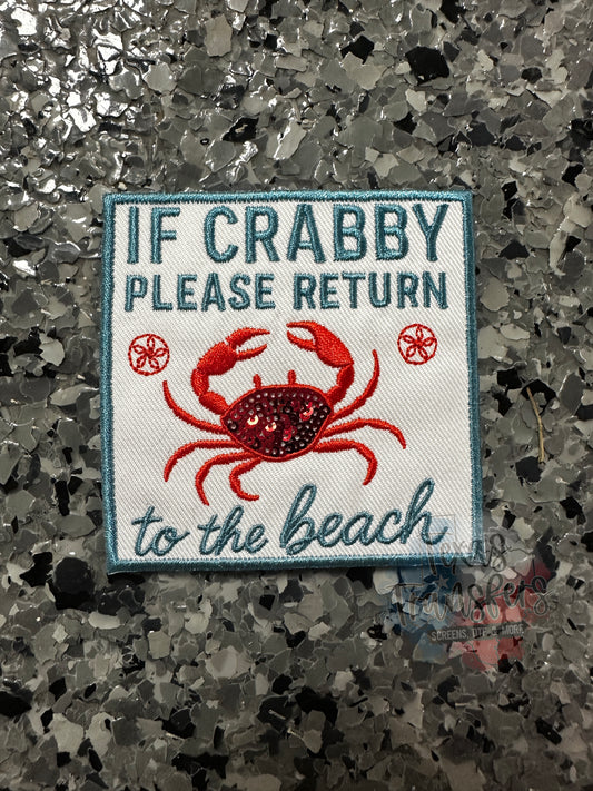 If Crabby Please Return to the Beach Iron-On PATCH - Texas Transfers and Designs