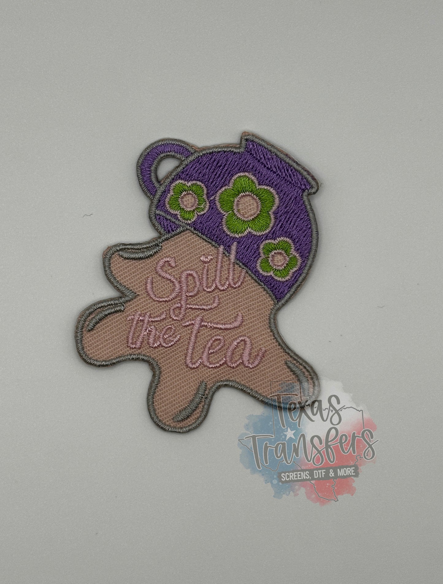 Spill the Tea Iron-On Patch - Texas Transfers and Designs