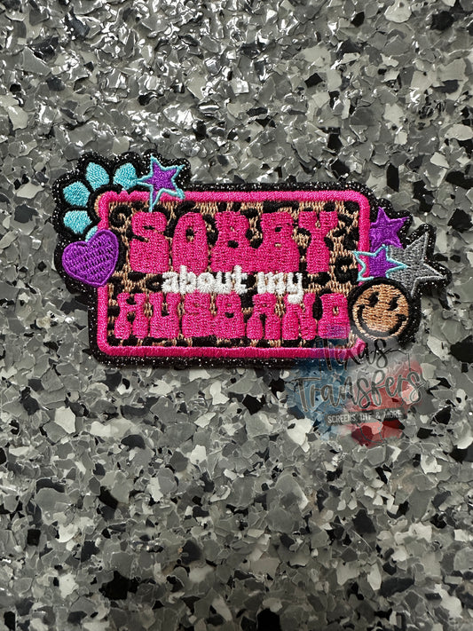 Sorry About My Husband Smiley Iron-On Patch