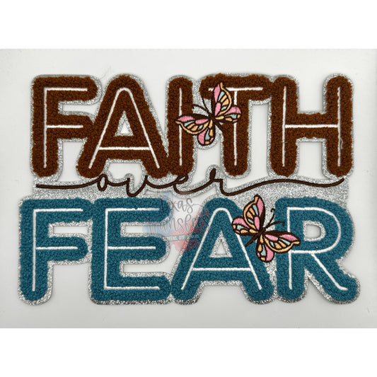 Faith over Fear Chenille XL Iron-On Patch - Texas Transfers and Designs