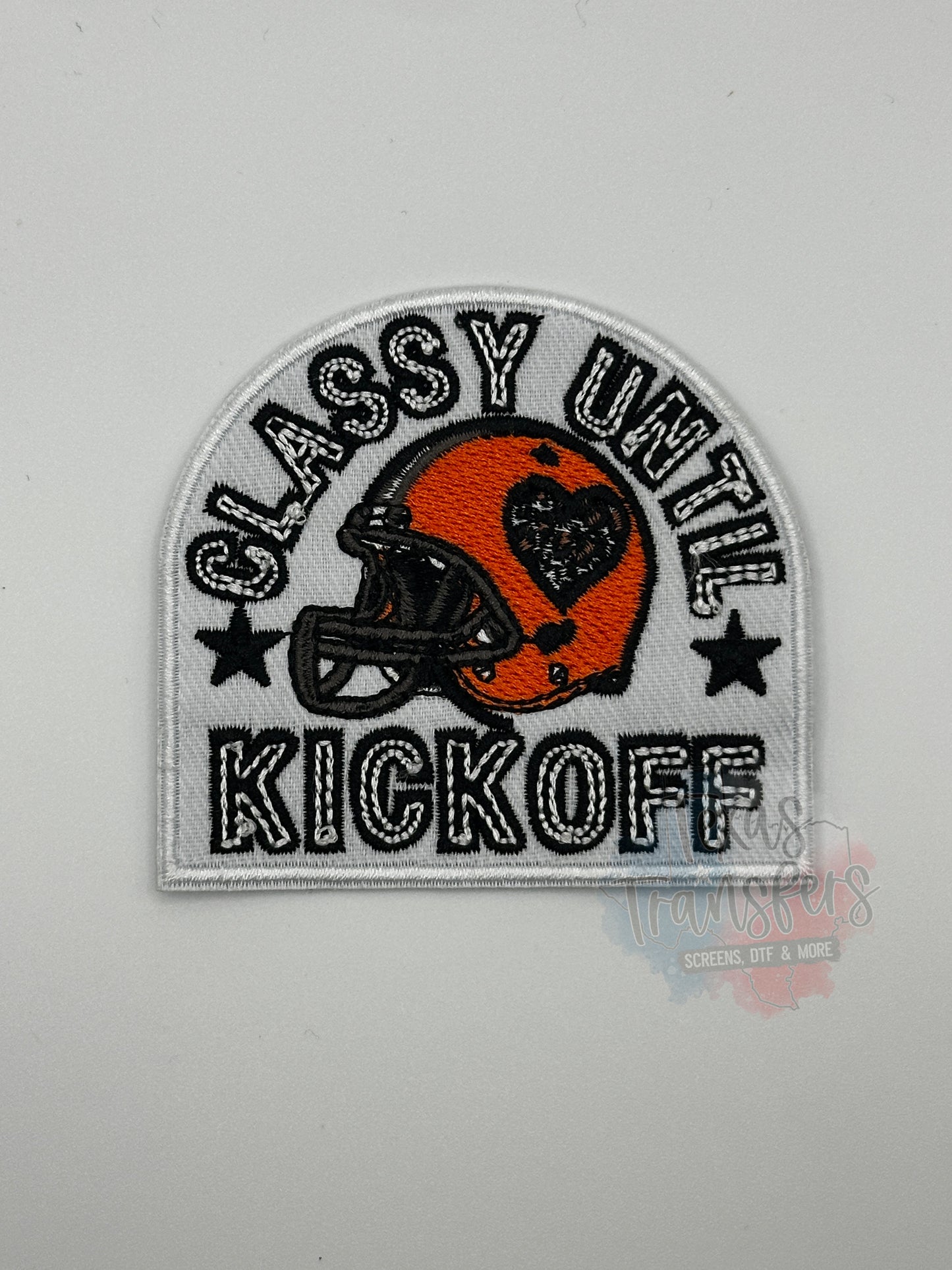 Classy Until Kickoff Iron-On PATCH - Texas Transfers and Designs