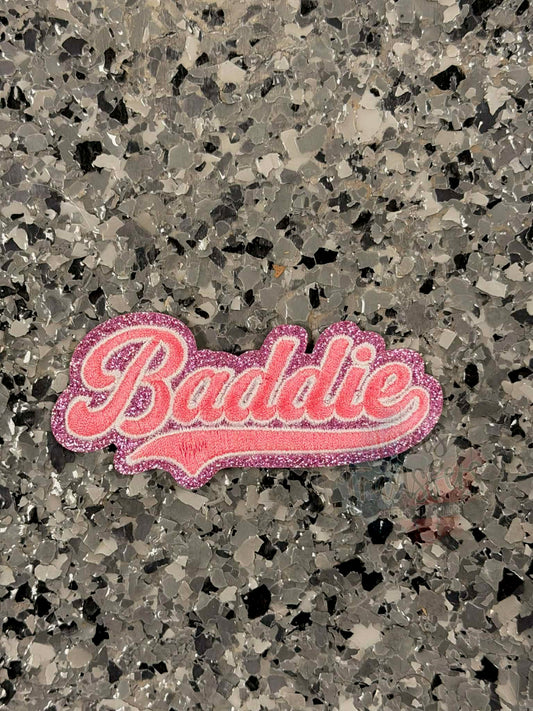 Baddie Iron-On Patch - Texas Transfers and Designs