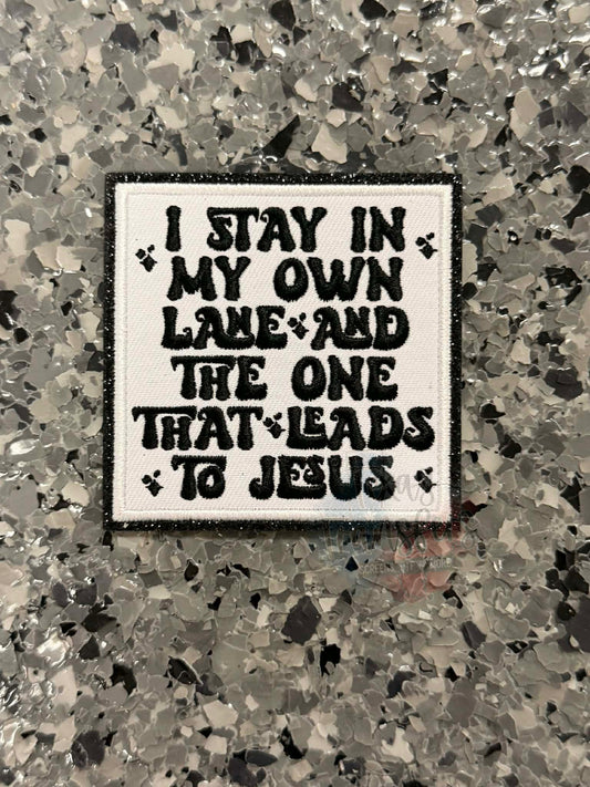 I Stay in my Own Lane - Texas Transfers and Designs