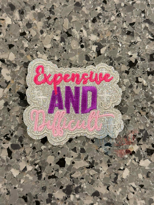 Expensive and Difficult Silver Glitter Iron-On Patch - Texas Transfers and Designs