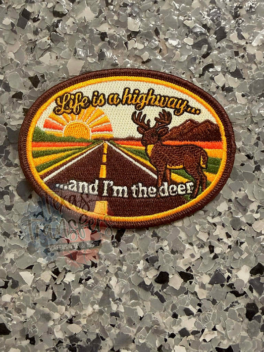 Life is a Highway and I am the Deer Iron-On Patch - Texas Transfers and Designs