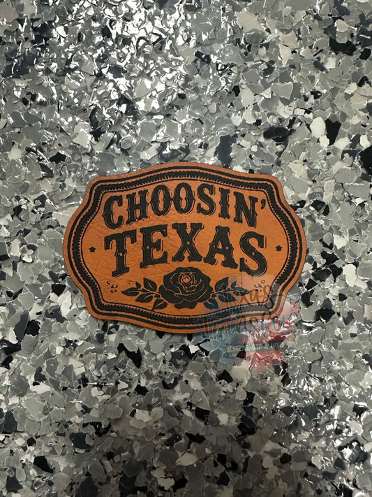 Choosin’ Texas Leatherette Iron-On Patch - Texas Transfers and Designs