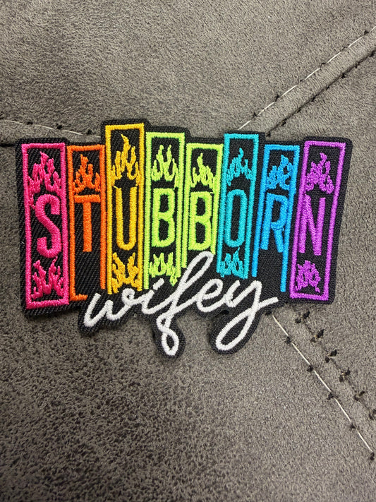 Stubborn Wifey Iron-On Patch - Texas Transfers and Designs