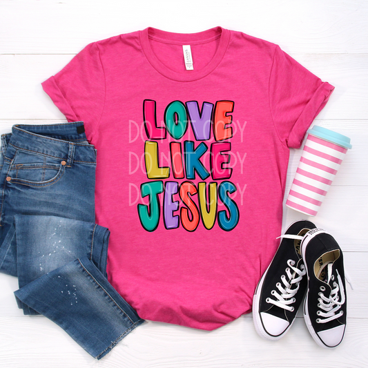 Love Like Jesus DTF - Texas Transfers and Designs