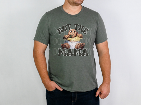 Not the Mama Dinosaurs DTF - Texas Transfers and Designs