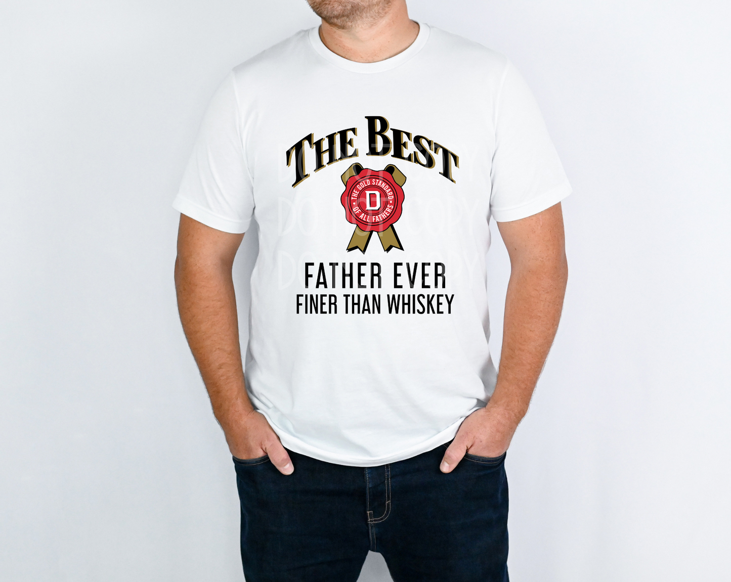 The Best Father Ever DTF