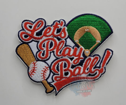 Lets Play Ball Iron-On PATCH - Texas Transfers and Designs