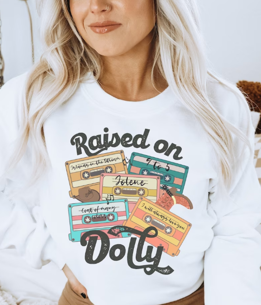 Raised on Dolly DTF - Texas Transfers and Designs