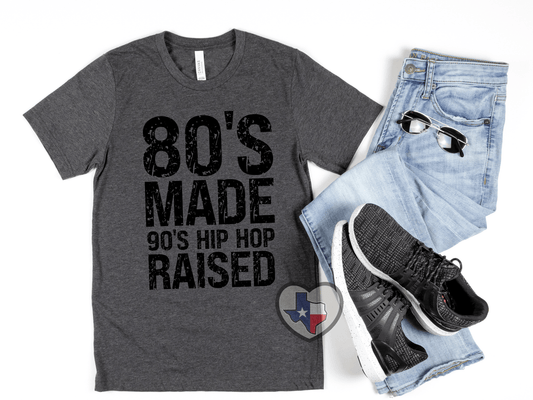 90s Hip Hop Raised DTF - Texas Transfers and Designs