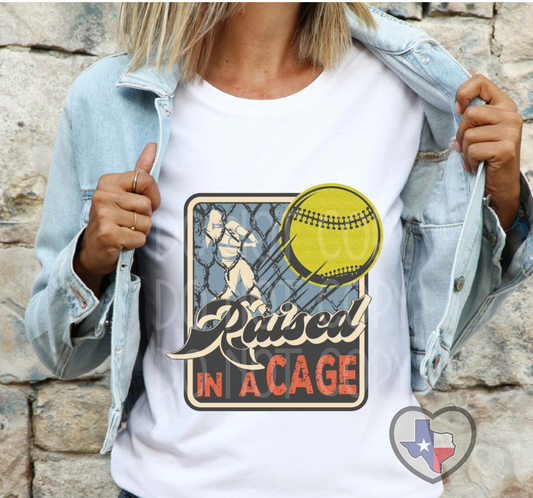 Raised In A Cage (Softball) DTF - Texas Transfers and Designs