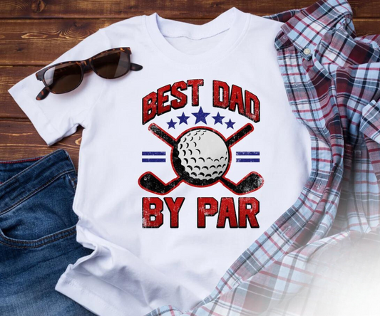 Best Dad by Par DTF - Texas Transfers and Designs