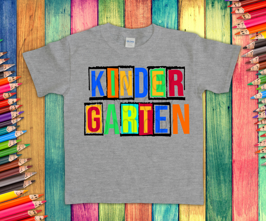 Kindergarten Unisex DTF - Texas Transfers and Designs