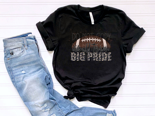 Small Town Big Pride LEOPARD DTF - Texas Transfers and Designs