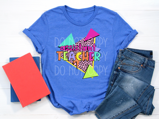 Assistant Teacher 90s DTF - Texas Transfers and Designs