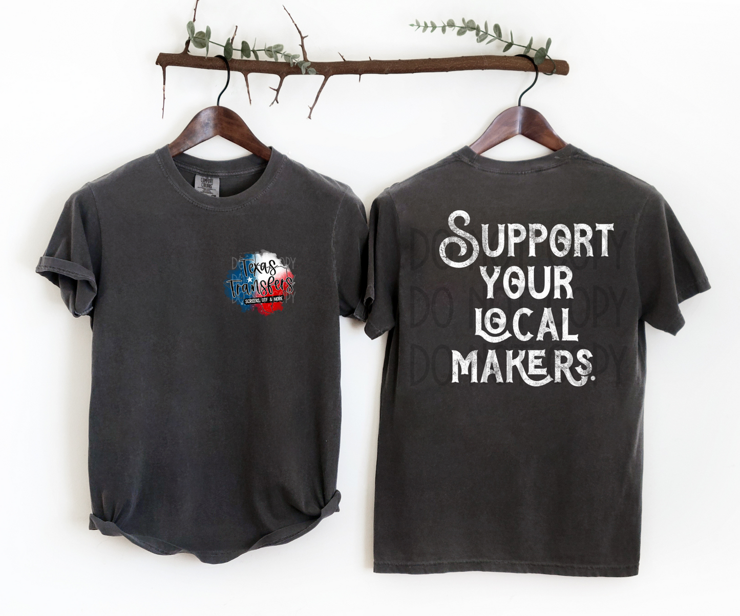 Support Your Local Makers DTF