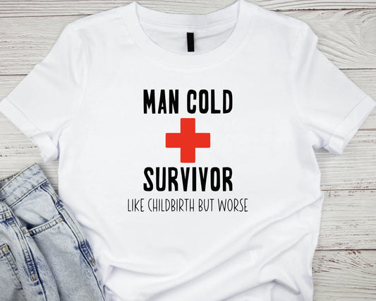 Man Cold Survivor DTF - Texas Transfers and Designs