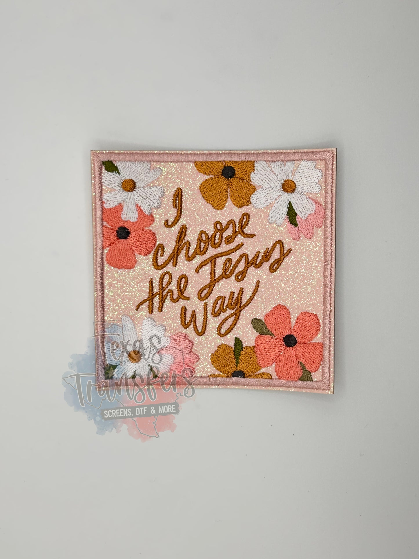 I Choose the Jesus Way Glitter Iron-On PATCH - Texas Transfers and Designs