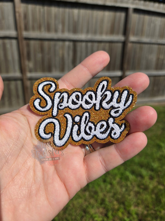 Spooky Vibes Glitter Iron-On PATCH - Texas Transfers and Designs