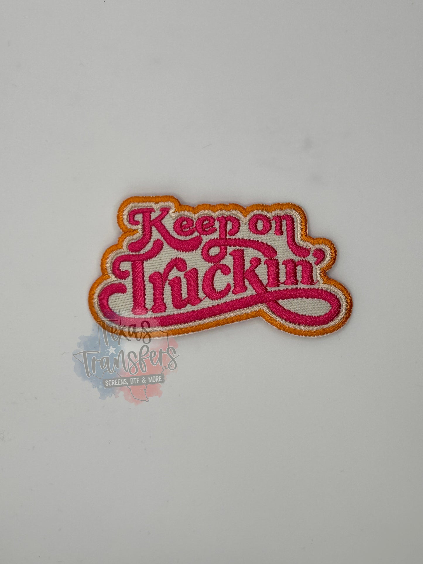Keep On Truckin' Iron-On Patch - Texas Transfers and Designs