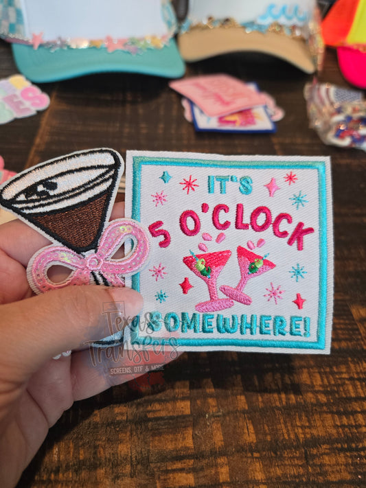 It's 5 O'Clock Somewhere Iron-On PATCH - Texas Transfers and Designs
