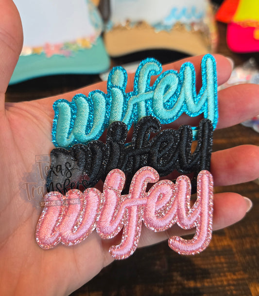 Glitter Wifey Iron-On PATCH - Texas Transfers and Designs