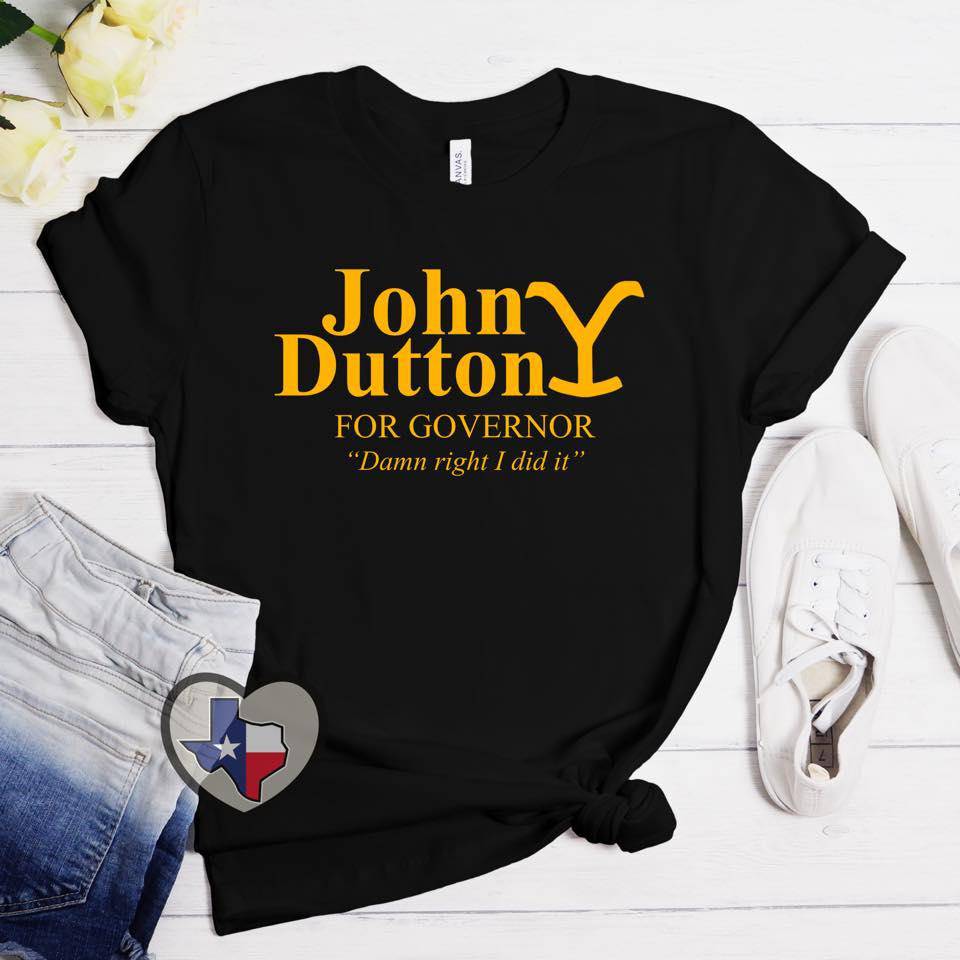John Dutton For Governor - NO STATE (Yellow Gold) *EXCLUSIVE* - Texas Transfers and Designs