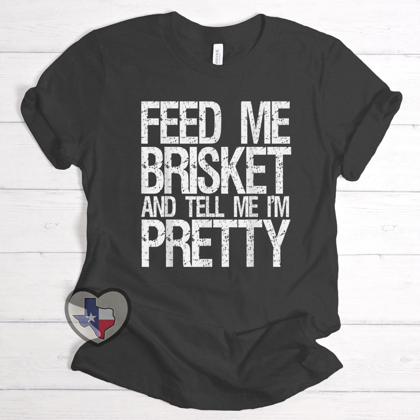 Feed Me Brisket - Texas Transfers and Designs