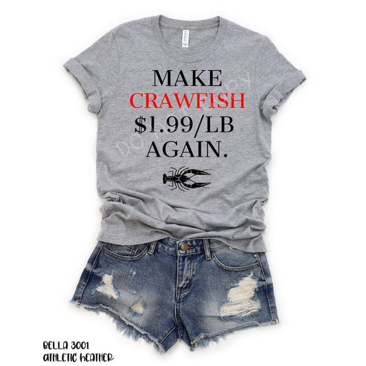 Make Crawfish $1.99 Again