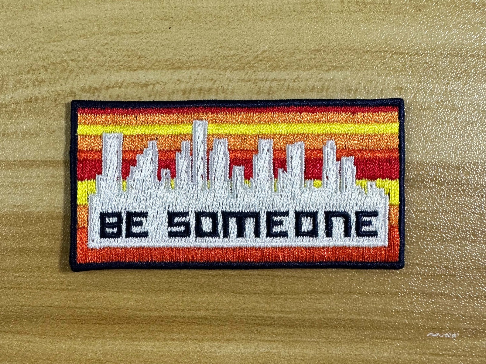 Be Someone RETRO Sky PATCH - Texas Transfers and Designs