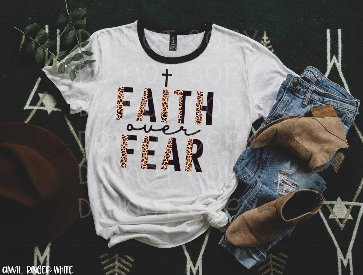 Faith Over Fear HIGH HEAT